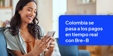 Prepárate para Bre-B: el nuevo sistema de pagos instantáneos de Colombia