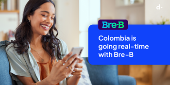 Getting ready for Bre‑B: Colombia’s new real-time payment rail