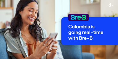 Getting ready for Bre‑B: Colombia’s new real-time payment rail
