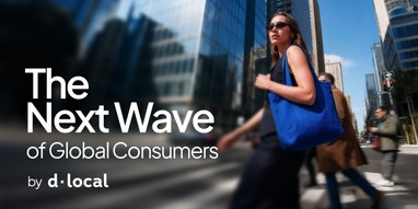 New dLocal Report Finds 71% of Emerging-Market Shoppers Unlikely to Purchase without Local Payment Options