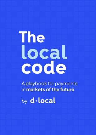 Novos dados da dLocal revelam como a inclusão de métodos de pagamento locais pode impulsionar em até 55% o crescimento das transações dos comerciantes